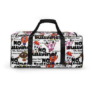 Oh, Come On No Bullying! Duffle bag