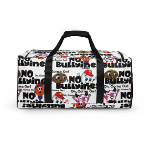 Oh, Come On No Bullying! Duffle bag