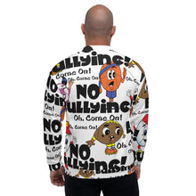 Load image into Gallery viewer, Oh, Come On! No Bullying! Unisex Bomber Jacket
