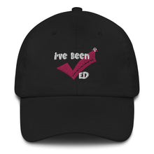 Load image into Gallery viewer, I&#39;ve Been Checked! Dad hat
