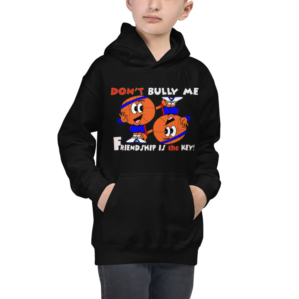 Don't Bully Me Friendship is the Key! Unisex Cozy Kids Hoodie