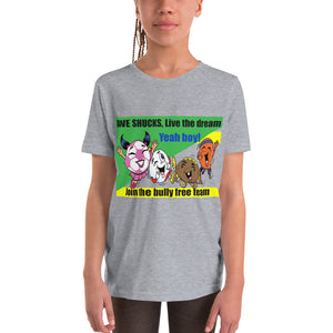 Awe Shucks, Live the dream! Unisex Youth Short Sleeve T-Shirt