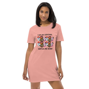 I Am An Original! Organic cotton t-shirt dress