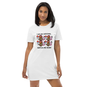 I Am An Original! Organic cotton t-shirt dress