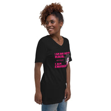 Load image into Gallery viewer, I Am Not Just My Hair! Short Sleeve V-Neck T-Shirt
