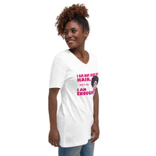 Load image into Gallery viewer, I Am Not Just My Hair! Short Sleeve V-Neck T-Shirt
