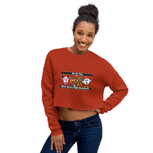 Load image into Gallery viewer, Be On Top Crop Sweatshirt
